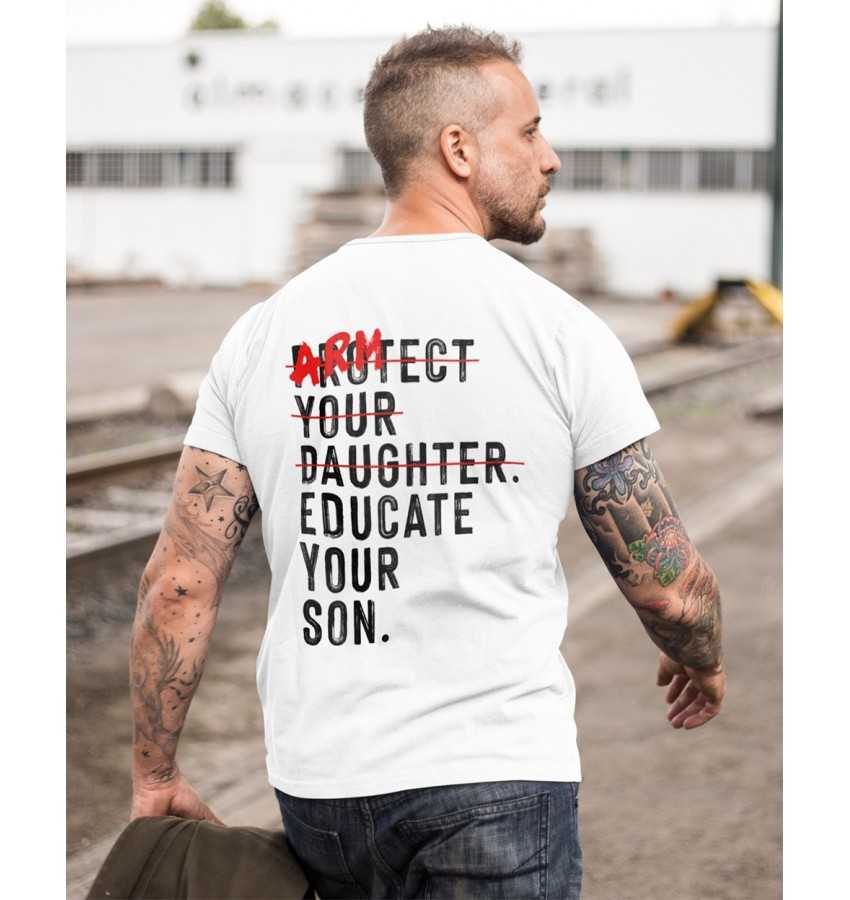 Camiseta educate your son